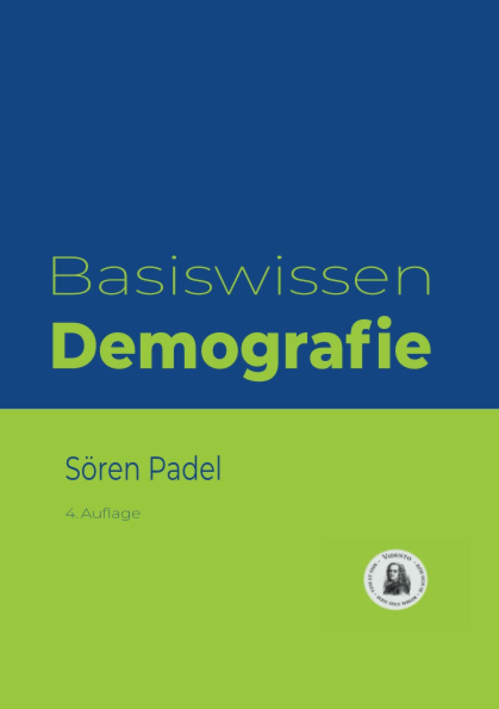 Einführung in die Demografie Buch